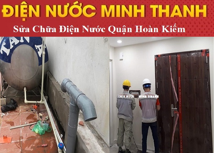 Thợ sửa điện nước tại quận Hoàn Kiếm - Điện nước Minh Thanh