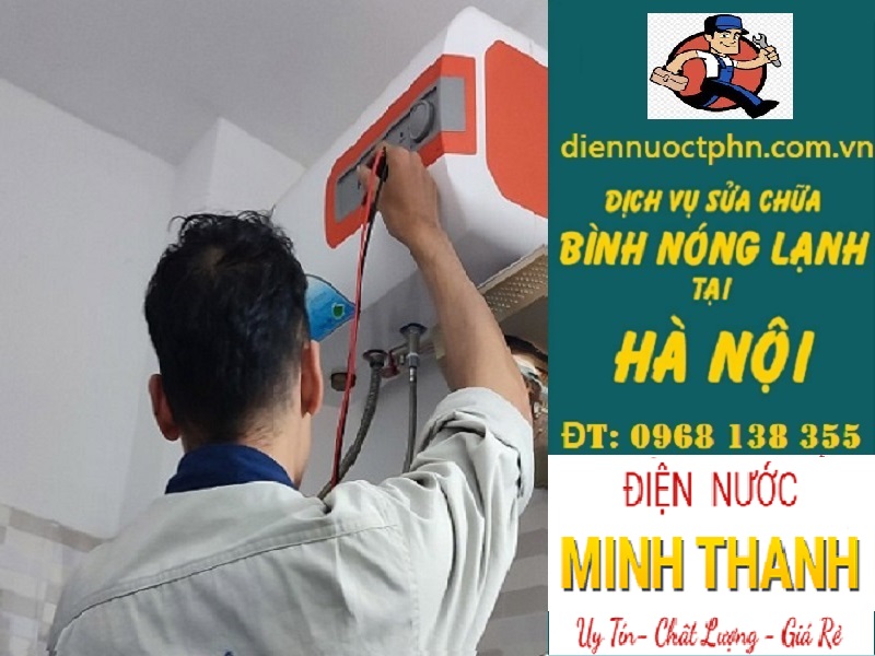 Thợ sửa bình nóng lạnh uy tín nhất tại Hà Nội