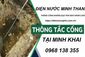 Thông tắc cống tại Minh Khai – Gọi – 0968 138 355