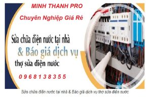 Sửa chữa điện nước tại Phường Cầu Dền – Gọi – 0968 138 355