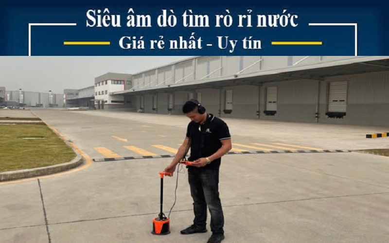 Thợ dò tìm rò rỉ nước chuyên nghiệp