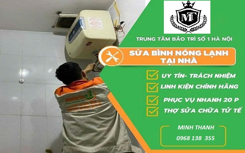 Thợ sửa bình nóng lạnh tại nhà tay nghề giỏi