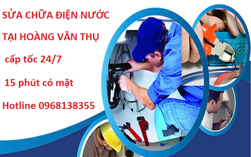 sửa chữa điện nước tại hoàng văn thụ